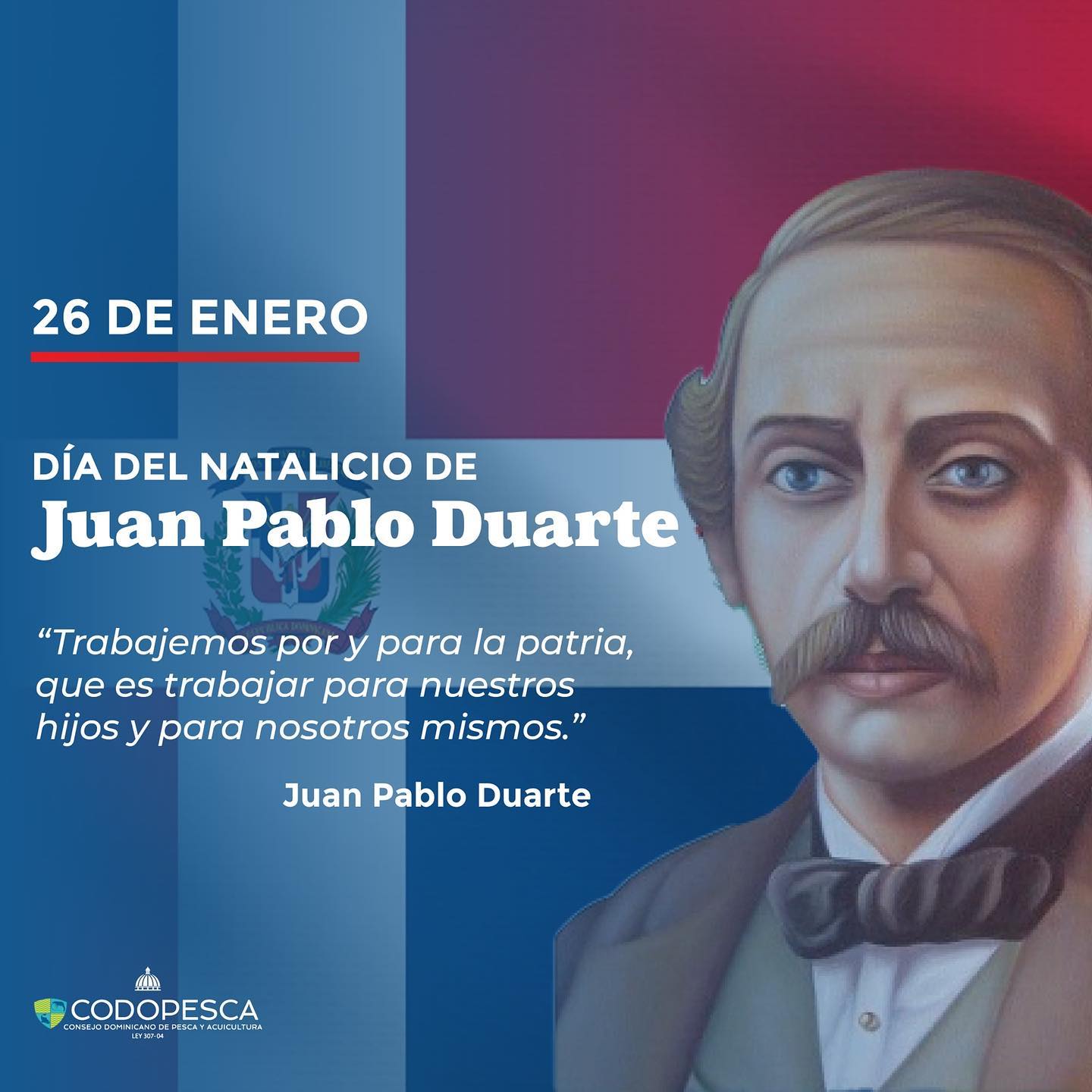 Día del Natalicio de Juan Pablo Duarte 